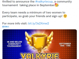 【蜗牛电竞】Valkyries女武神杯 参赛战队必需有两名女性