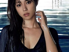 【蜗牛扑克】深田恭子33岁前在水中湿身透视 展现不经意的性感诱惑