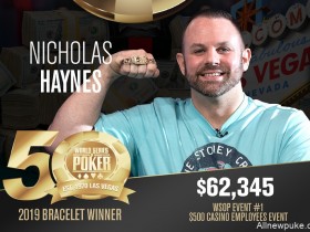 【蜗牛扑克】阿瑞尔荷官Nicholas Haynes斩获WSOP $500娱乐城员工赛冠军