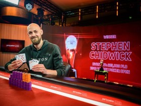 【蜗牛扑克】Stephen Chidwick斩获BPO £25K PLO冠军，入账 £202,500