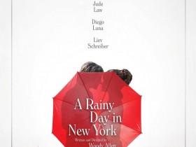 【蜗牛扑克】[纽约的一个雨天][BD-MKV/3.04GB][英语.中英字幕][1080P][伍迪·艾伦导演高分好评喜剧爱情]