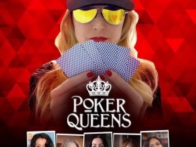【蜗牛扑克】《扑克皇后》纪录片在亚马逊上线