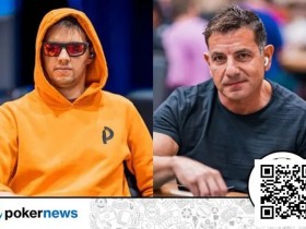 【EV扑克】用7-high下注15%底池诈唬?WSOP超豪赛惊现神操作