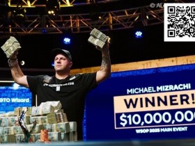 【EV扑克】WSOP新科冠军破例即刻入选名人堂,其扑克天赋源自老妈?