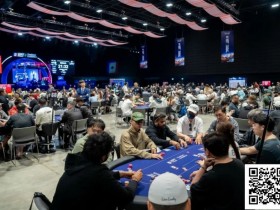 【EV扑克】WPT泰国站 | 主赛2337人次参赛 292名来自36个国家和地区的玩家携手进入奖励圈