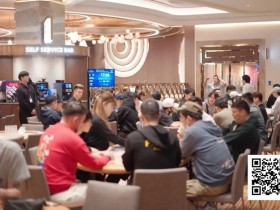 【EV扑克】ASOP仁川站|Joseph Cheong闪现ASOP仁川站,共18人晋级神秘赏金开幕赛决赛,主赛即将开启!