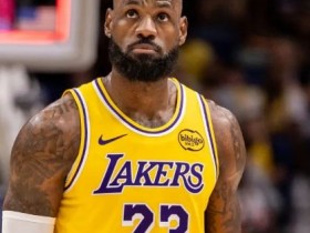 大发体育-曝湖人高层对詹姆斯不满,大发助力你的致富之路!