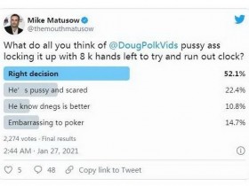 【蜗牛扑克】火上浇油，Mike Matusow抨击Doug Polk在单挑赛的表现像懦夫